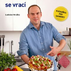 Láďa Hruška se vrací - Kuchařka pro samouky