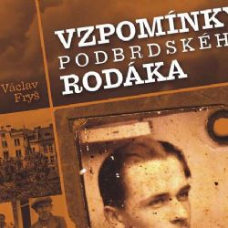 Václav Fryš - Vzpomínky podbrdského rodáka